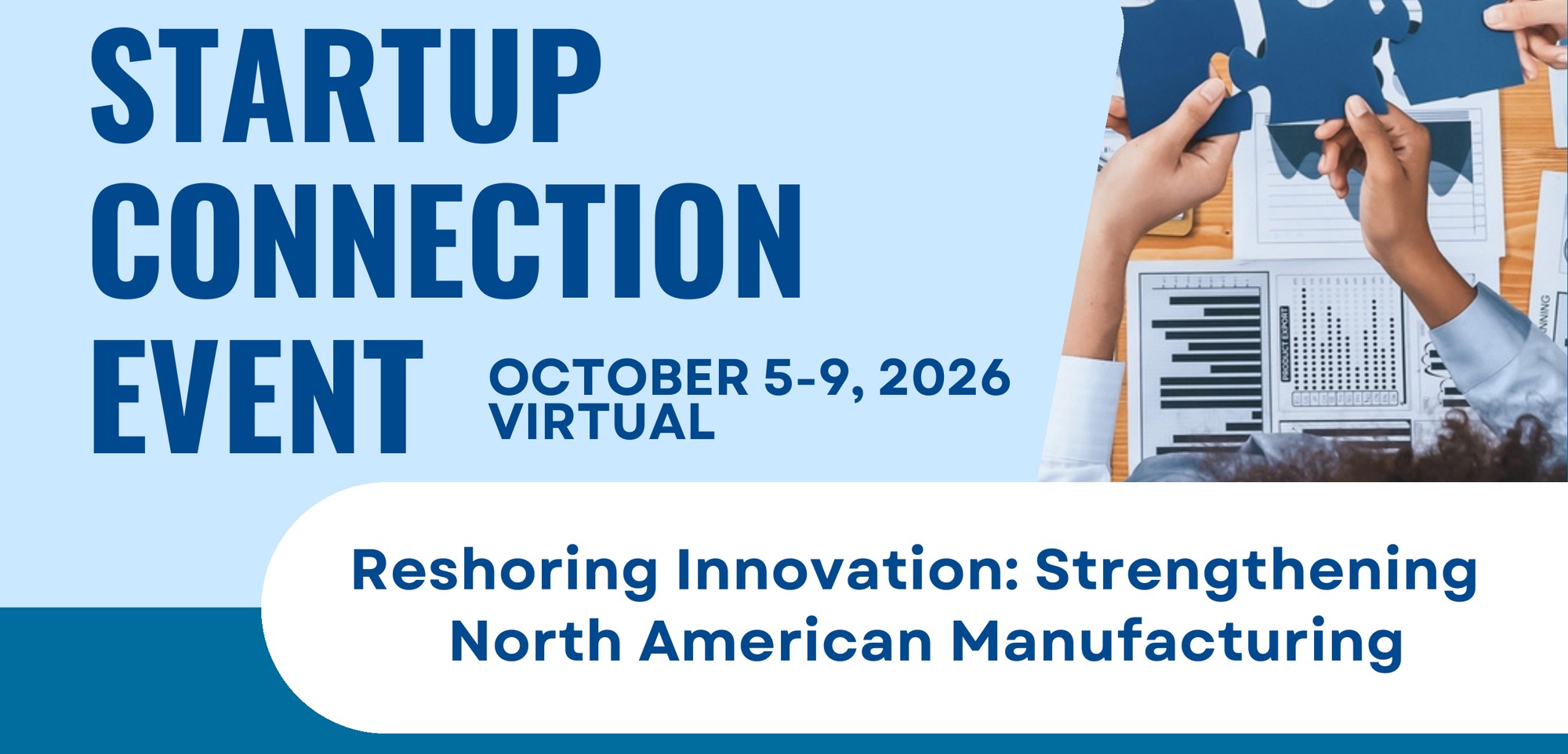 CEN Startup Connection Event flyer for the Reshoring Innovation: Strengthening North American Manufacturing event